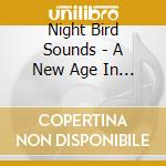 Night Bird Sounds - A New Age In Christmas cd