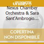 Nexus Chamber Orchestra & Sara Sant'Ambrogio - Latin Dreams cd
