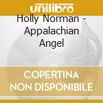 Holly Norman - Appalachian Angel cd