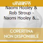 Naomi Hooley & Rob Stroup - Naomi Hooley & Rob Stroup'S Winter Wonderland cd