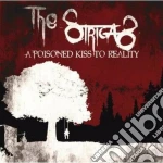 Strigas (The) - A Poisoned Kiss To Reality cd