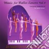 Yoshi Gurwell: Music For Ballet Lovers Vol. 8 cd