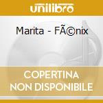 Marita - FÃ©nix cd