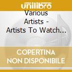 Various Artists - Artists To Watch 2014 cd