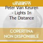 Peter Van Keuren - Lights In The Distance cd