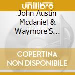 John Austin Mcdaniel & Waymore'S Outlaws - Live At Breakers Vol. 1 cd