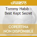 Tommy Habib - Best Kept Secret cd