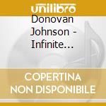 Donovan Johnson - Infinite Beauty cd