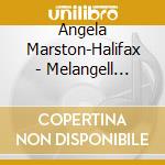 Angela Marston-Halifax - Melangell Teller Of Tales & Singer Of Songs cd