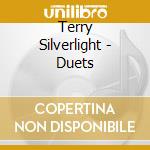 Terry Silverlight - Duets cd