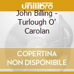John Billing - Turlough O' Carolan cd