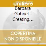 Barbara Gabriel - Creating Transformation cd