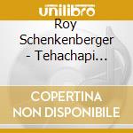 Roy Schenkenberger - Tehachapi (Live In The Davies' Barn) cd