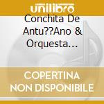 Conchita De Antu??Ano & Orquesta T??Pica Yukalpeten - Romance En M??Xico cd