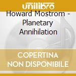 Howard Mostrom - Planetary Annihilation cd