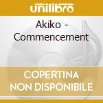 Akiko - Commencement cd
