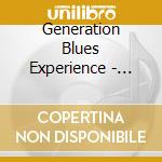 Generation Blues Experience - Private Angel cd musicale di Generation Blues Experience