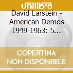 David Larstein - American Demos 1949-1963: 5 Steamer Lane Hollows cd
