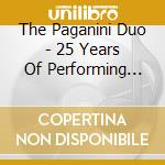 The Paganini Duo - 25 Years Of Performing Together (1989-2014) cd