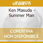 Ken Masuda - Summer Man cd