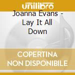 Joanna Evans - Lay It All Down cd