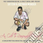 Skyzoo X Antman Wond - An Ode To Reasonable Doubt cd