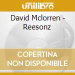David Mclorren - Reesonz cd