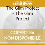 The Glim Project - The Glim Project cd