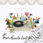 Math & Physics Club - Our Hearts cd