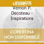 Vernon P. Decoteau - Inspirations cd