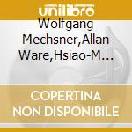Wolfgang Mechsner,Allan Ware,Hsiao-M Daniel Carney - Daniel Carney Nos. 27 54 & 60 cd