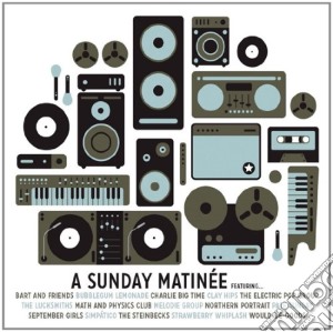 A Sunday Matinee / Various cd musicale di Artisti Vari