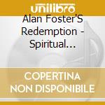 Alan Foster'S Redemption - Spiritual Sexual Love Worship cd