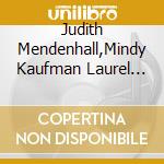 Judith Mendenhall,Mindy Kaufman Laurel Zucker - The Complete Kuhlau Flute Duos Opus 87 cd