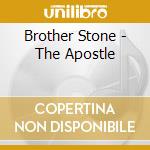 Brother Stone - The Apostle cd