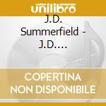 J.D. Summerfield - J.D. Summerfield cd