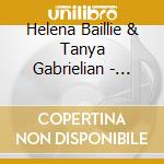Helena Baillie & Tanya Gabrielian - Capriccio cd