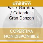 Sas / Gamboa / Caliendo - Gran Danzon cd