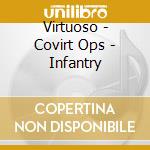 Virtuoso - Covirt Ops - Infantry cd