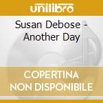 Susan Debose - Another Day cd