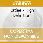 Katlee - High Definition cd