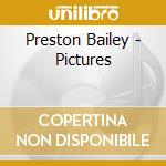 Preston Bailey - Pictures cd musicale di Preston Bailey