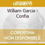 William Garcia - Confia cd