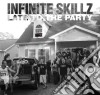 Infinite Skillz - Late To The Party cd