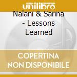 Nalani & Sarina - Lessons Learned cd