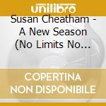 Susan Cheatham - A New Season (No Limits No Boundaries) cd