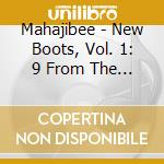 Mahajibee - New Boots, Vol. 1: 9 From The Road cd