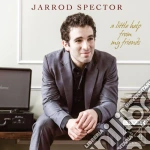 Jarrod Spector - A Little Help From My Friends: Live At 54 Below cd