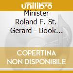 Minister Roland F. St. Gerard - Book Of Proverbs, Pt. 1 (Chapters 1-15) cd