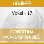 Vokel - 17 cd